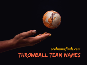 Throwball Team Names