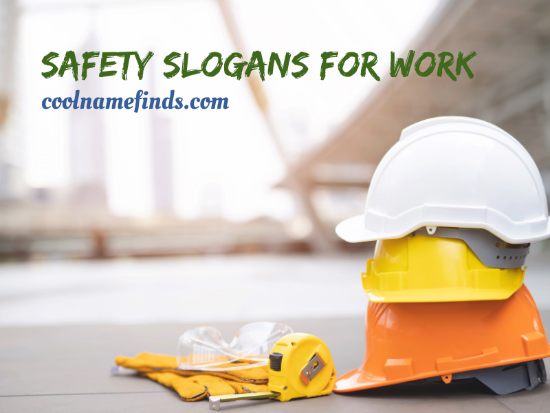 Safety Slogans for Work