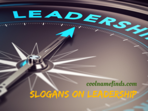 slogans on Leadership
