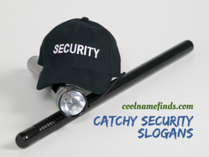 Catchy Security Slogans