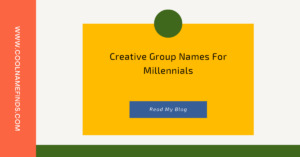 Group Names for Millennials