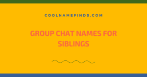 Group Chat Names for Siblings
