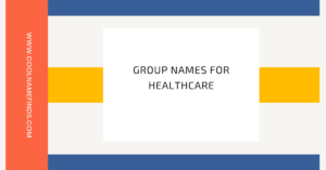 Group Names for Healthcare
