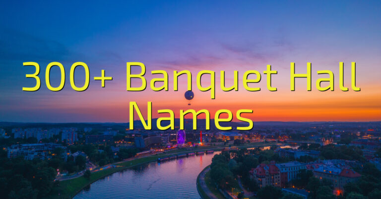 300 Banquet Hall Names 768x403 