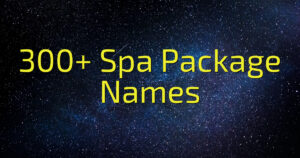 300+ Spa Package Names