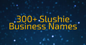 300+ Slushie Business Names