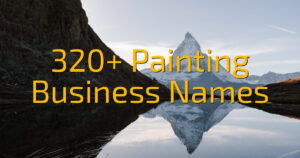 320+ Painting Business Names