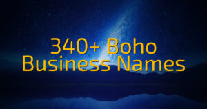 340+ Boho Business Names