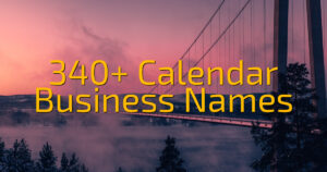 340+ Calendar Business Names