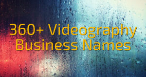 360+ Videography Business Names