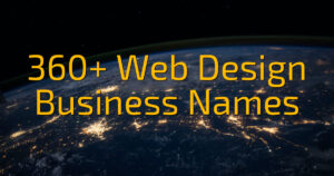 360+ Web Design Business Names