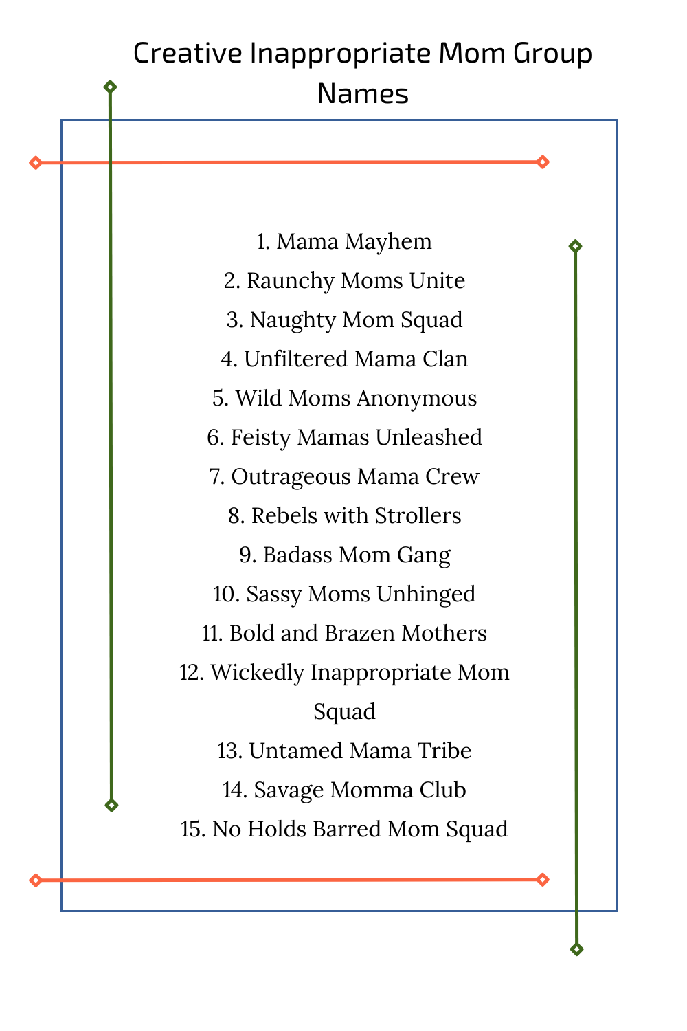 Creative Inappropriate Mom Group Names